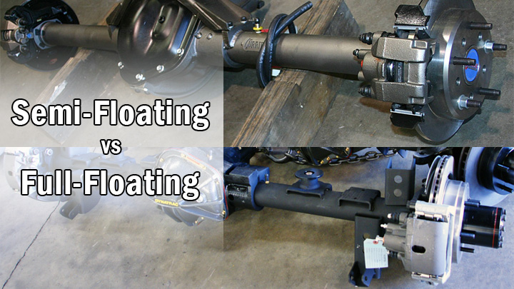 semi-floating vs full-floating axle